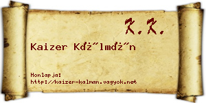 Kaizer Kálmán névjegykártya